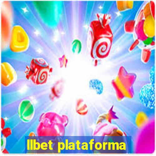 llbet plataforma